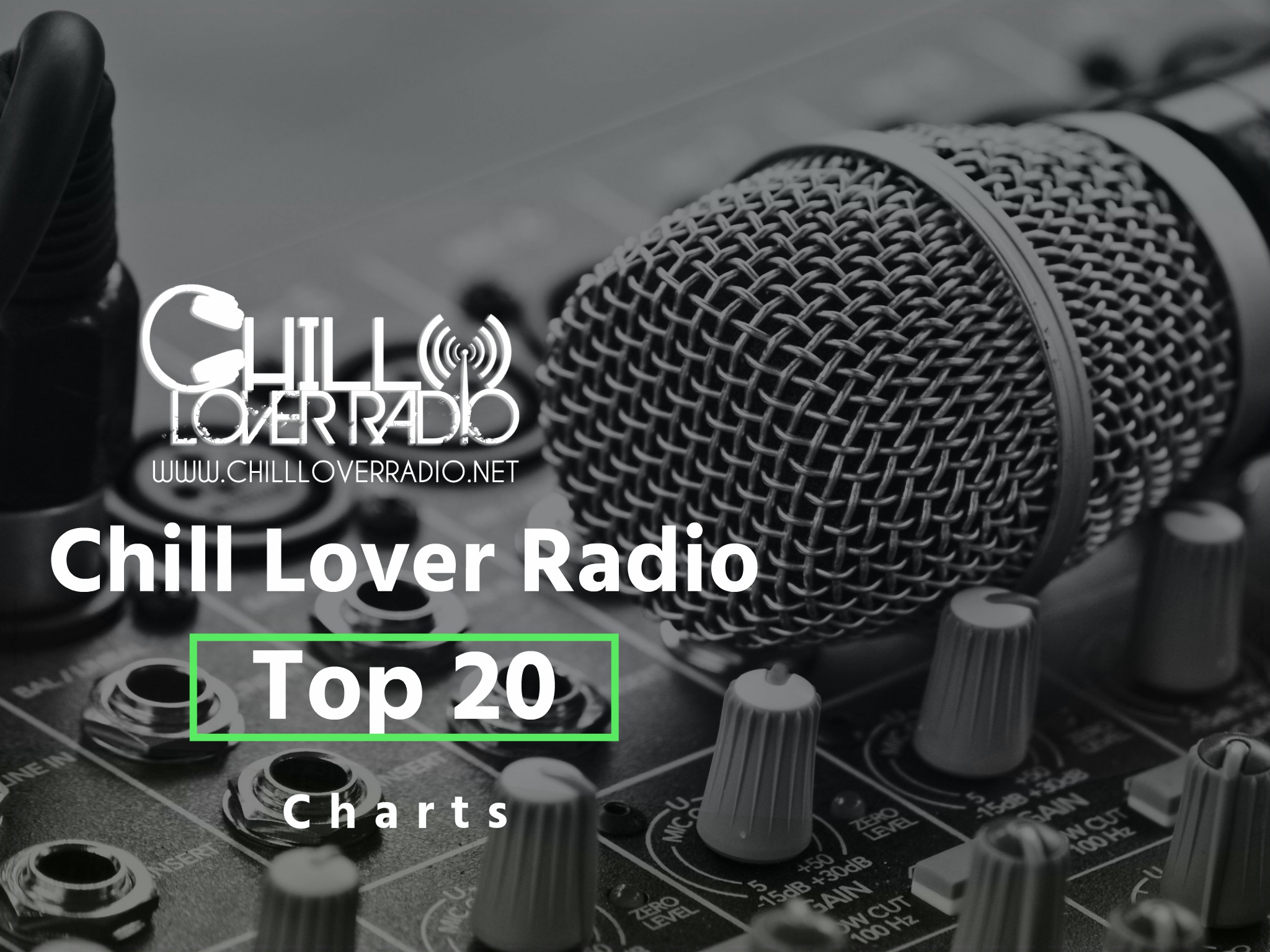 Chill Lover Radio top 20 charts.png