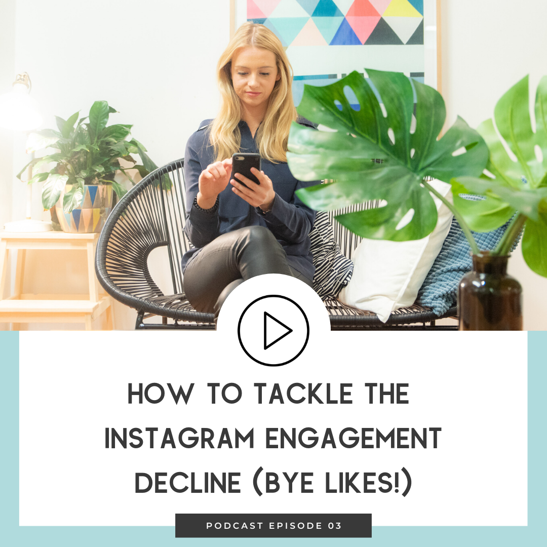 03 How to Tackle the Instagram Engagement Decline (Bye Likes!) 
