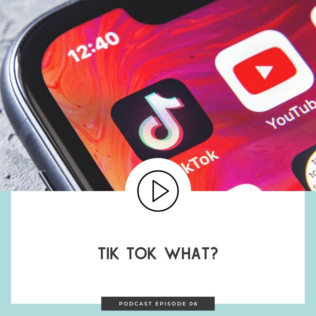 06 Tik Tok What?