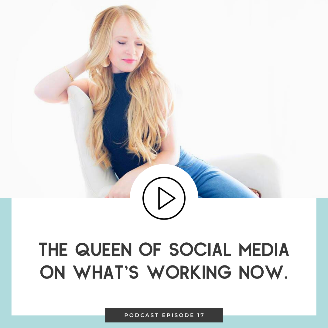 17 The Queen of Social Media on What's Working Now