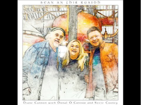 Diane Cannon - Bean an Fhir Ruaidh, with Donal O Connor and Steve Cooney