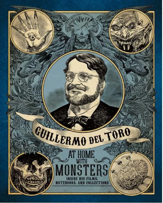 Book: Guillermo del Toro: At Home with Monsters
