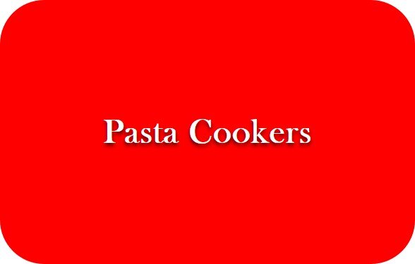 Pasta Cookers.jpg