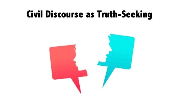 Civil discourse is a specialized kind of conversation, not the kind of thing you can engage in by turning to a stranger behind you in line at Panera. It’s not a debate, and it’s not about “winning.” It’s about seeking the truth on complex issues of …