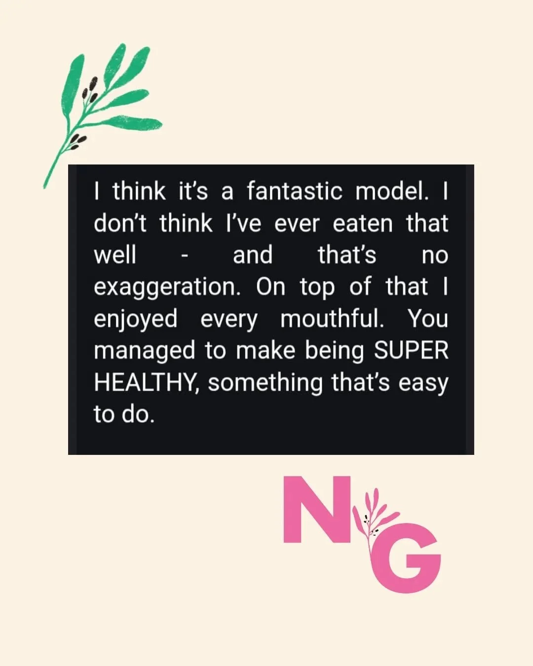 Quote from a happy customer after our November Nourish Package.