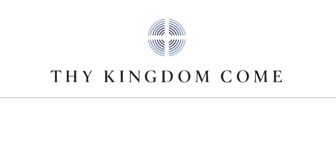 Thy Kingdom Come - West Island Network Prayer Evening