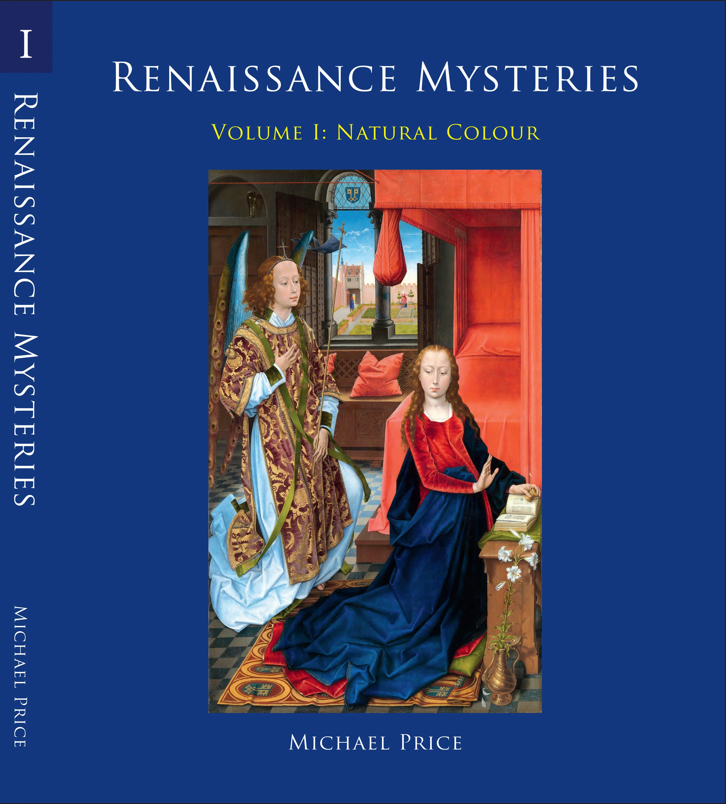 Renaissance Mysteries: Volume I &amp; Volume II (Set)