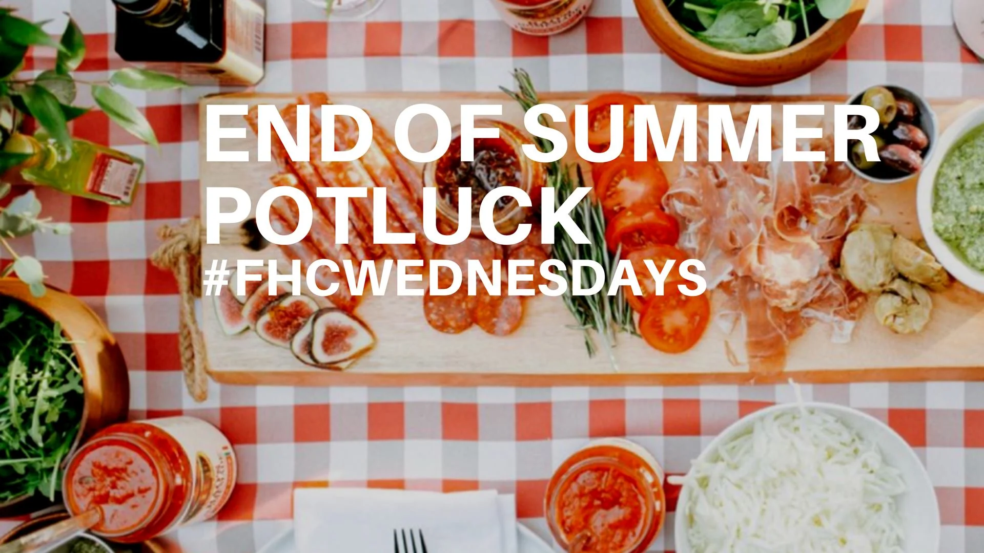 End of Summer Potluck