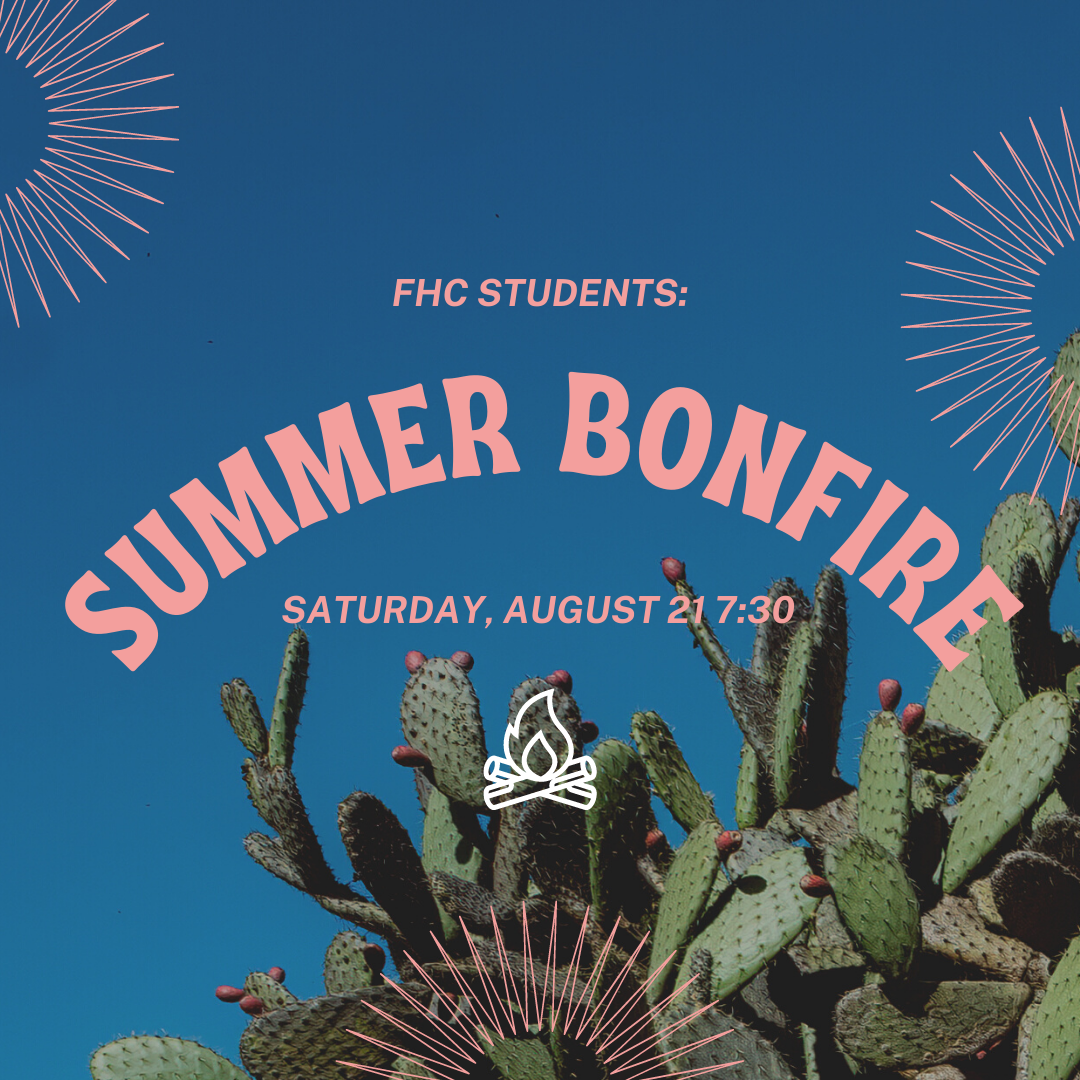 FHC Student Bonfire 8-21-21.png