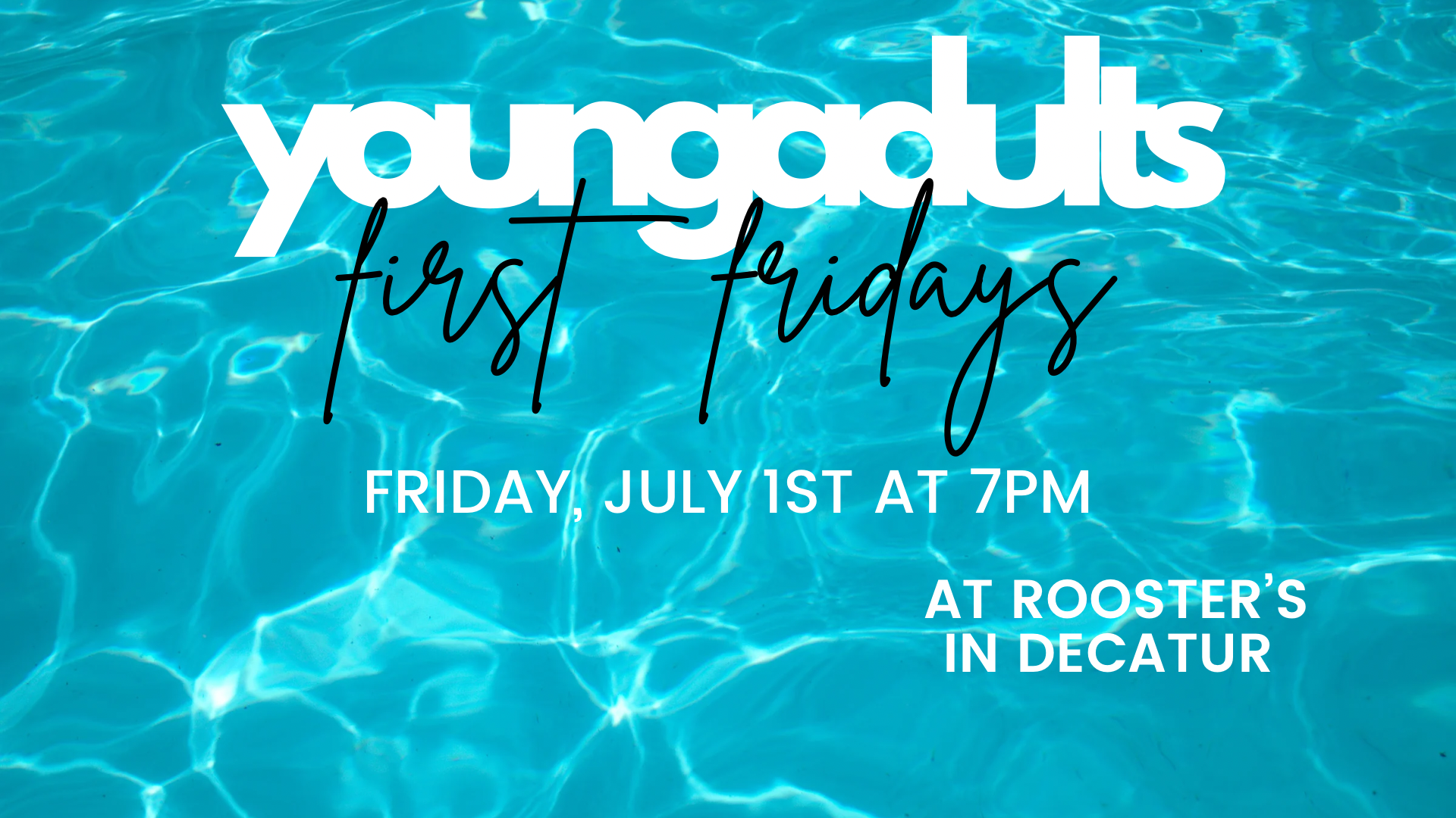 Young Adults First Fridays