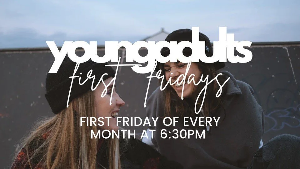 First Friday Young Adults
