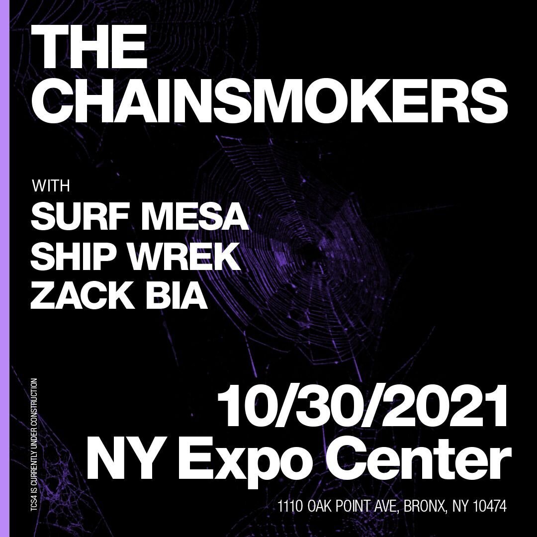  Get tickets to see the long-awaited New York City return of Tiësto, who will kick off Halloween weekend with a FEARHOUSE NYC headlining show at  The New York Expo Center  (1110 Oak Point Ave.) in the Bronx on Friday, October 29th. The Chainsmokers w