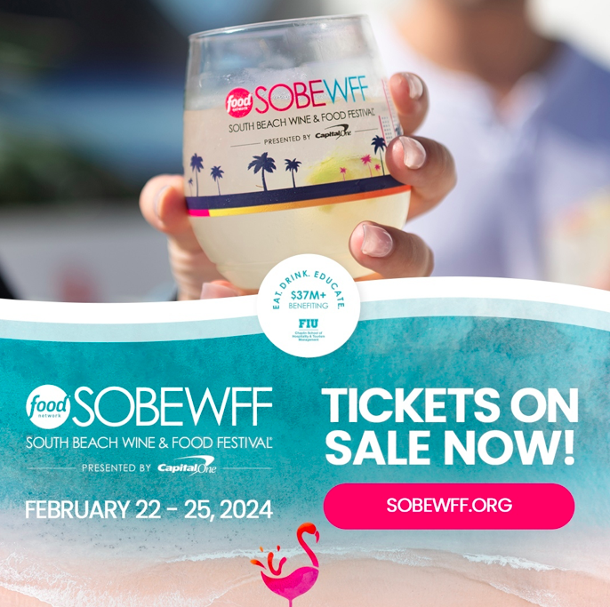 Tickets On Sale Now 23rd Annual Food Network South Beach Wine &amp; Food Festival Presented By Capital One