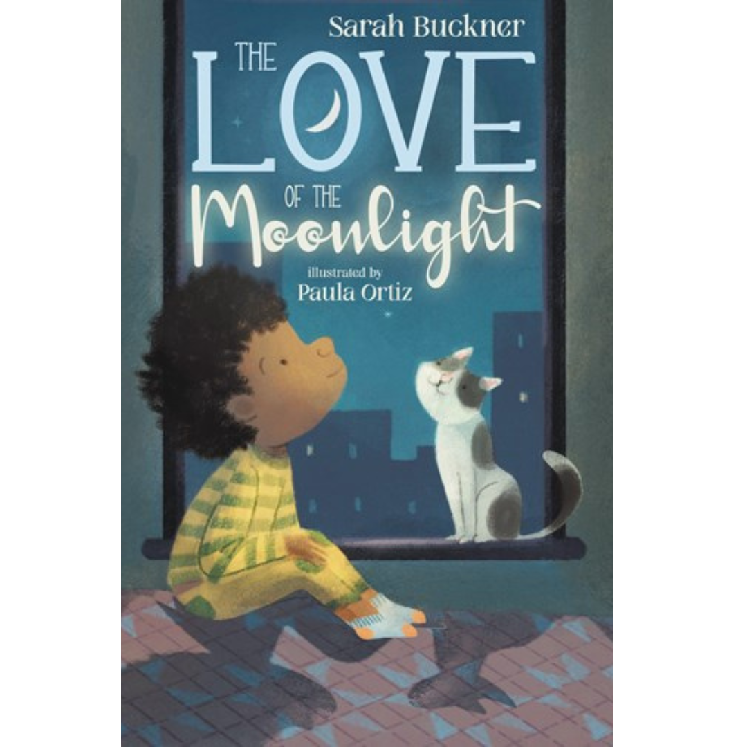 Sarah Buckner:  The Love of the Moonlight