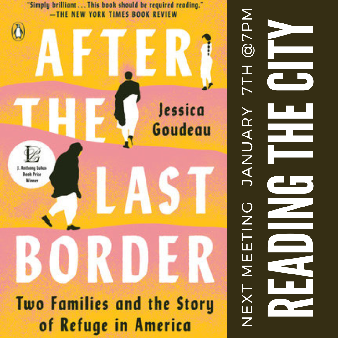Reading the City:  After the Last Border