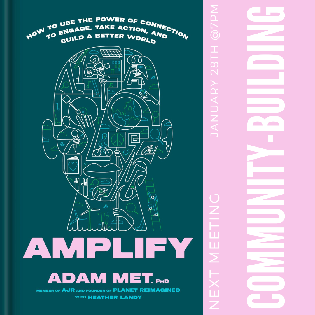 Community-Building Book Club: Amplify by Adam Met