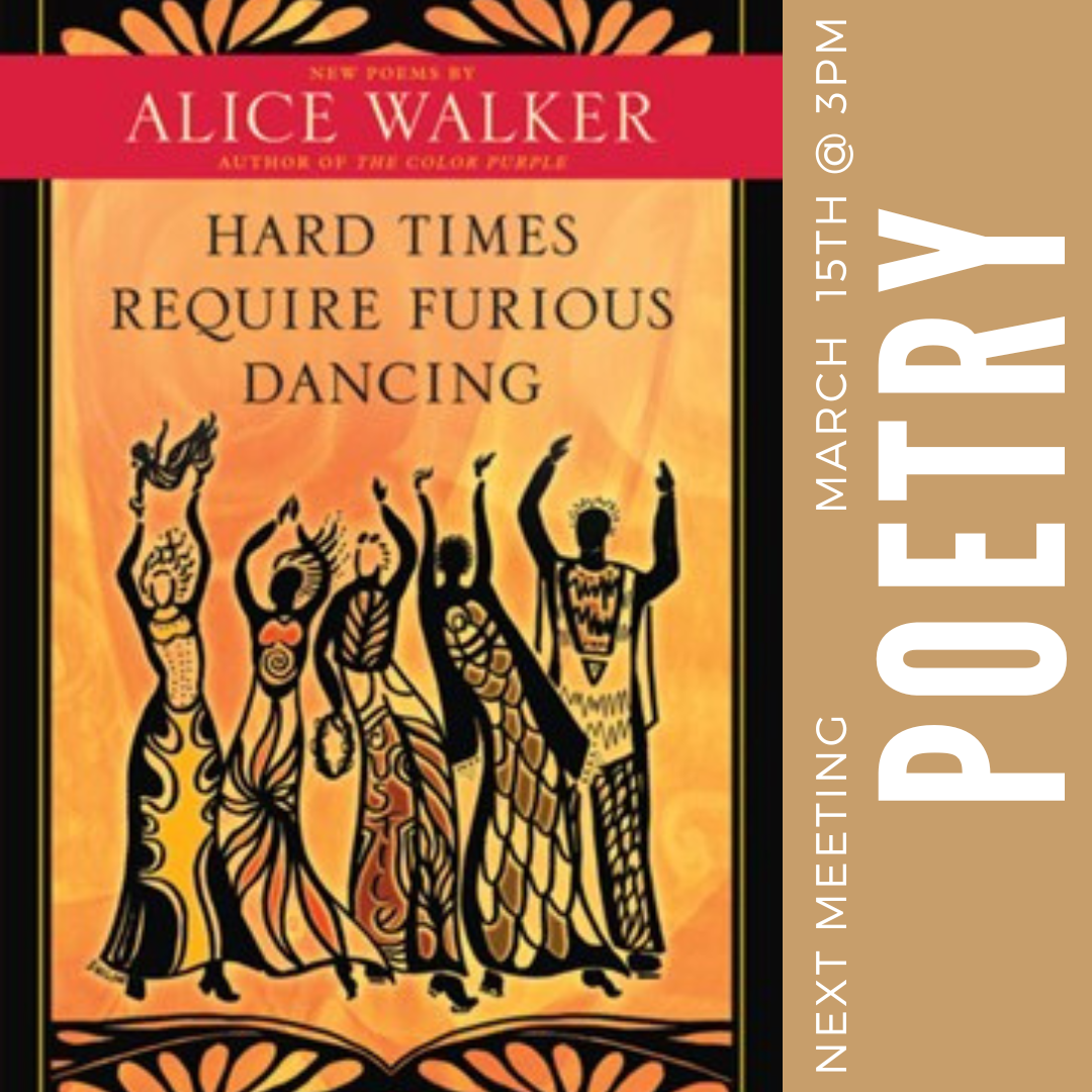 Poetry Book Club:  Hard Times Require Furious Dancing