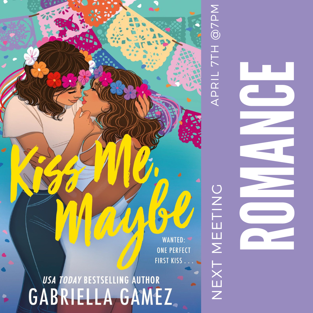 Romance Book Club: Kiss Me, Maybe by Gabrielle Gamez