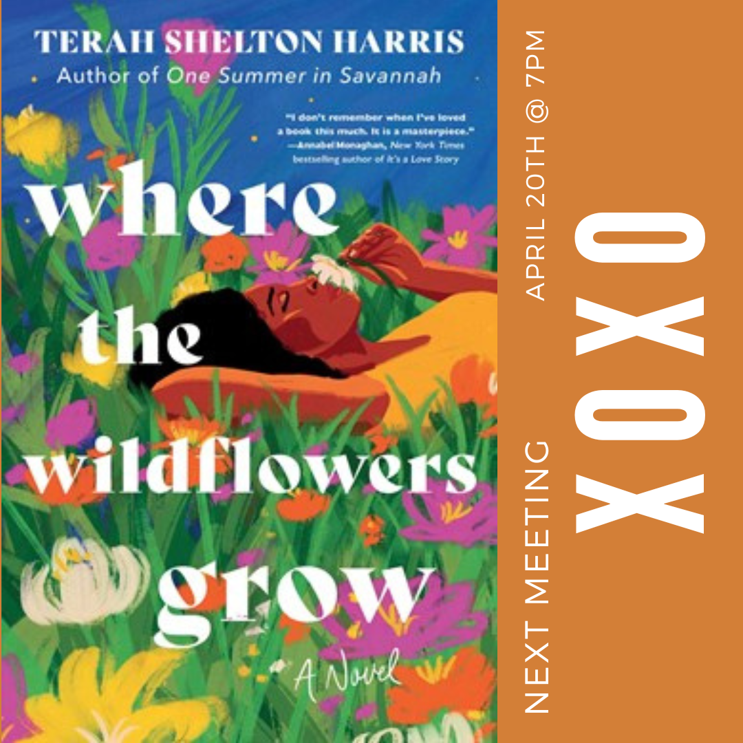 XOXO Book Club: Where the Wildflowers Grow