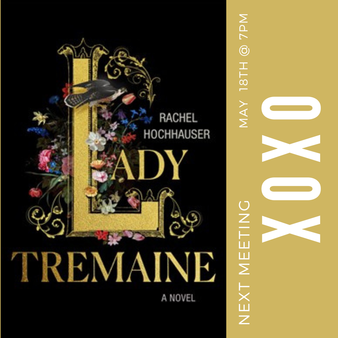 XOXO Book Club:  Lady Tremaine