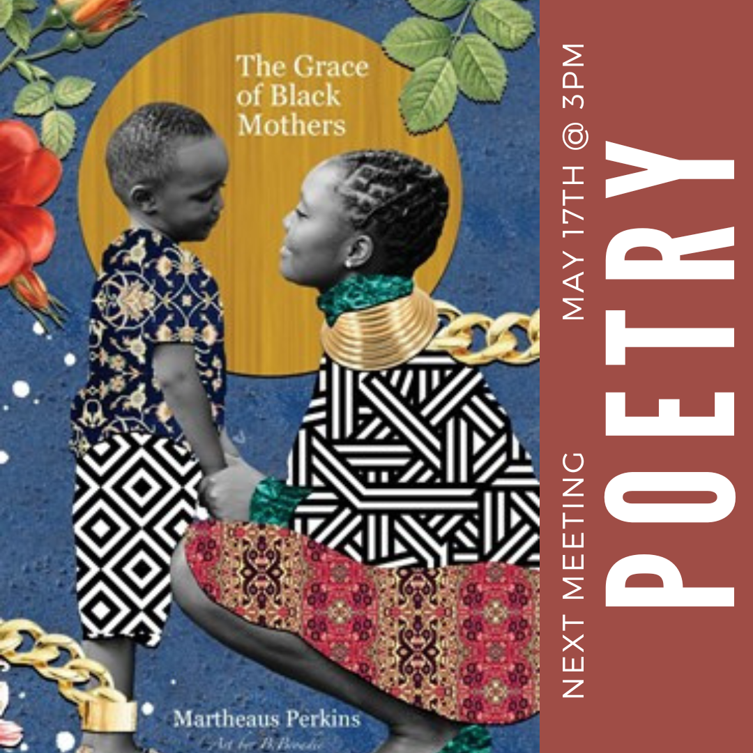 Poetry Book Club:  The Grace of Black Mothers