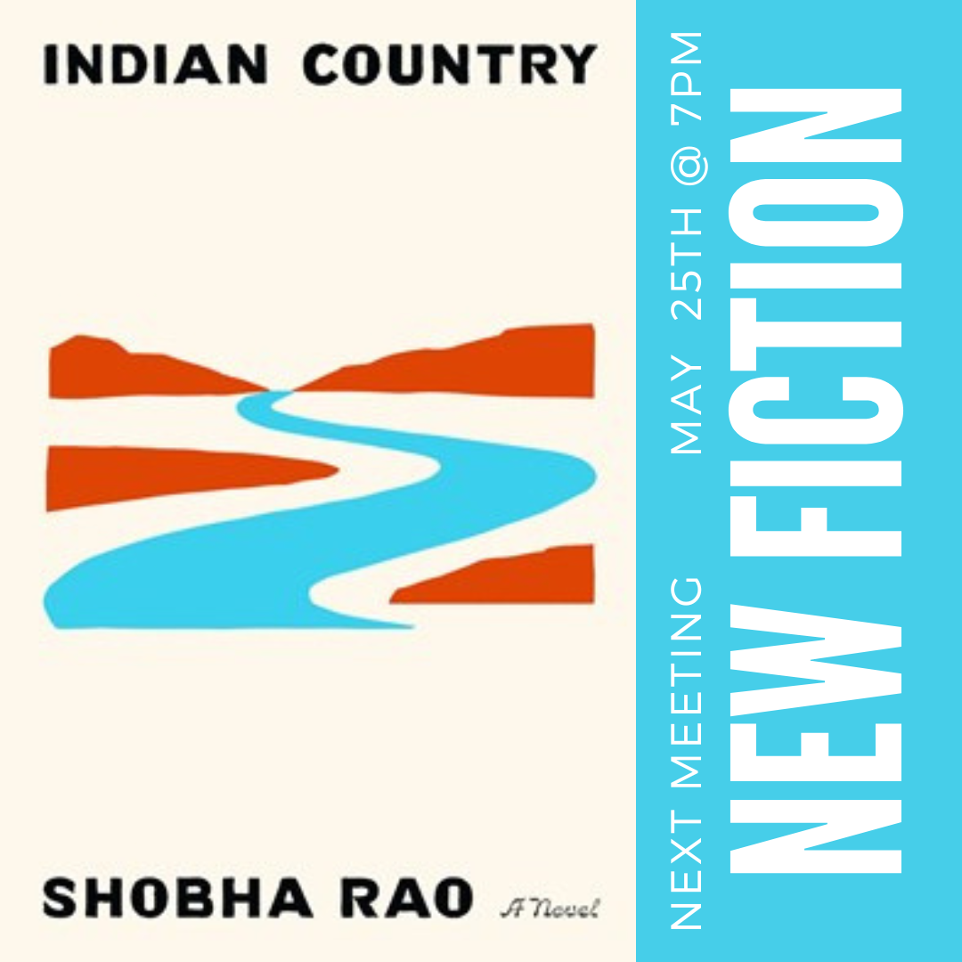 New Fiction Book Club: Indian Country