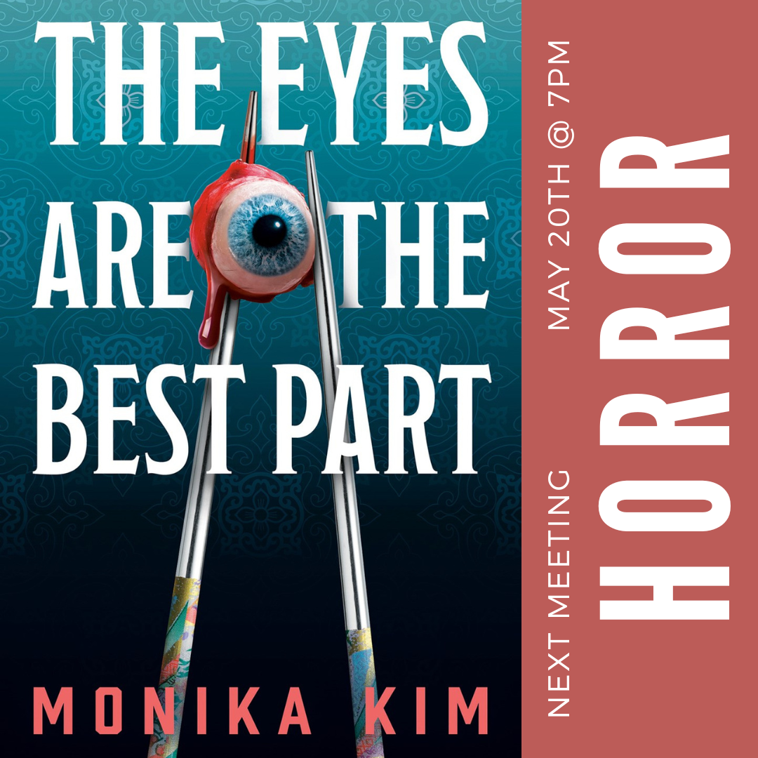 Horror Book Club -  The Eyes Are the Best Part