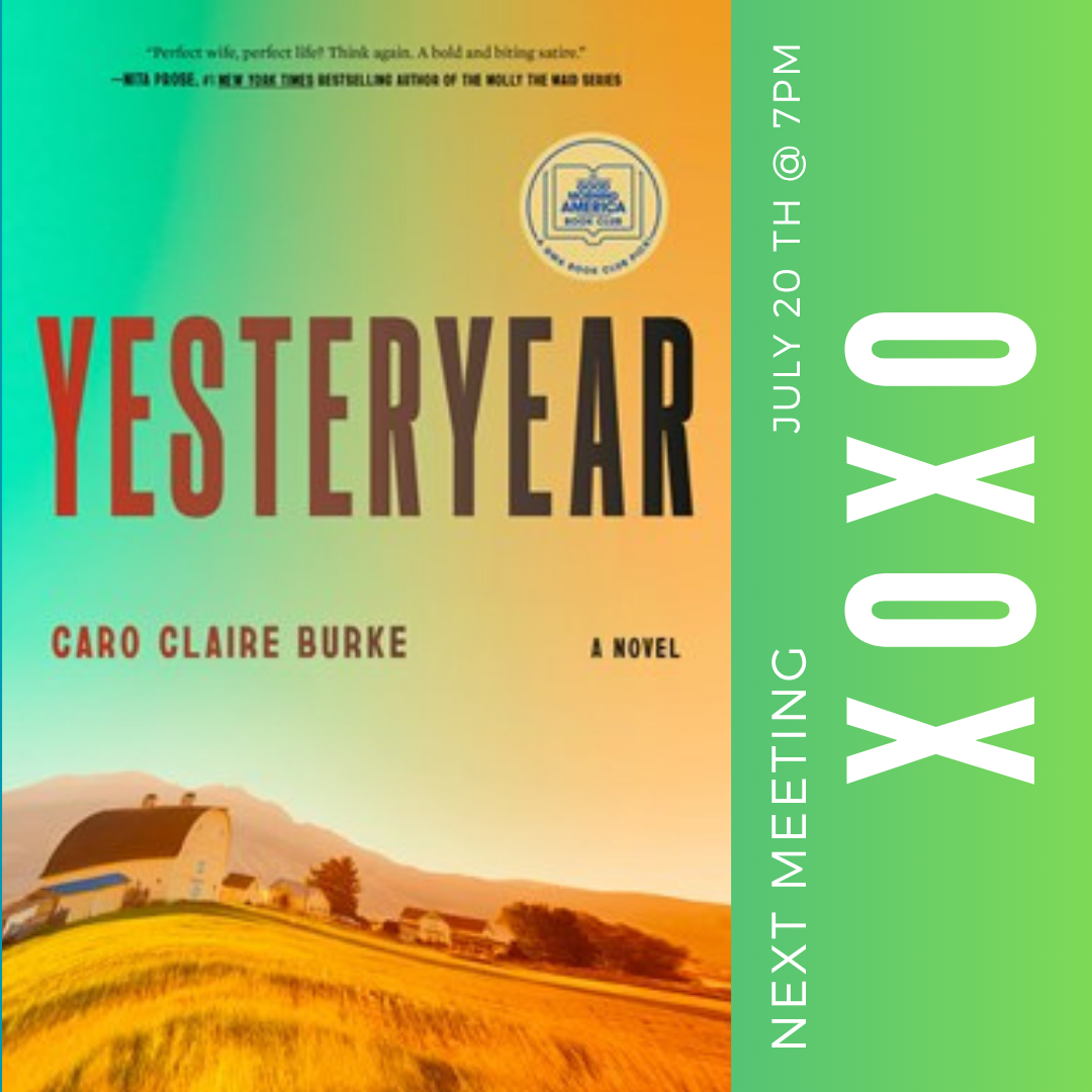 XOXO Book Club: Yesteryear