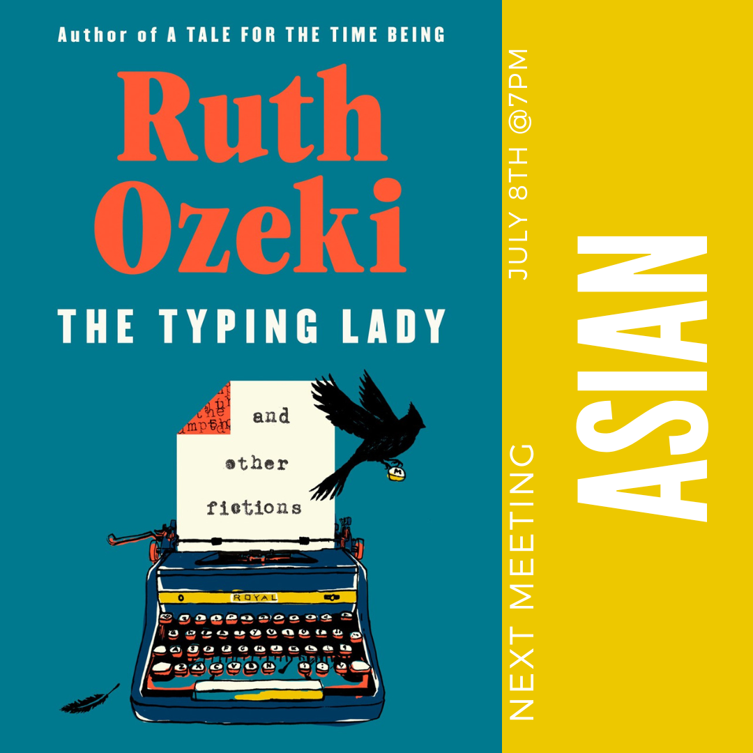 Asian Book Club: The Typing Lady by Ruth Ozeki