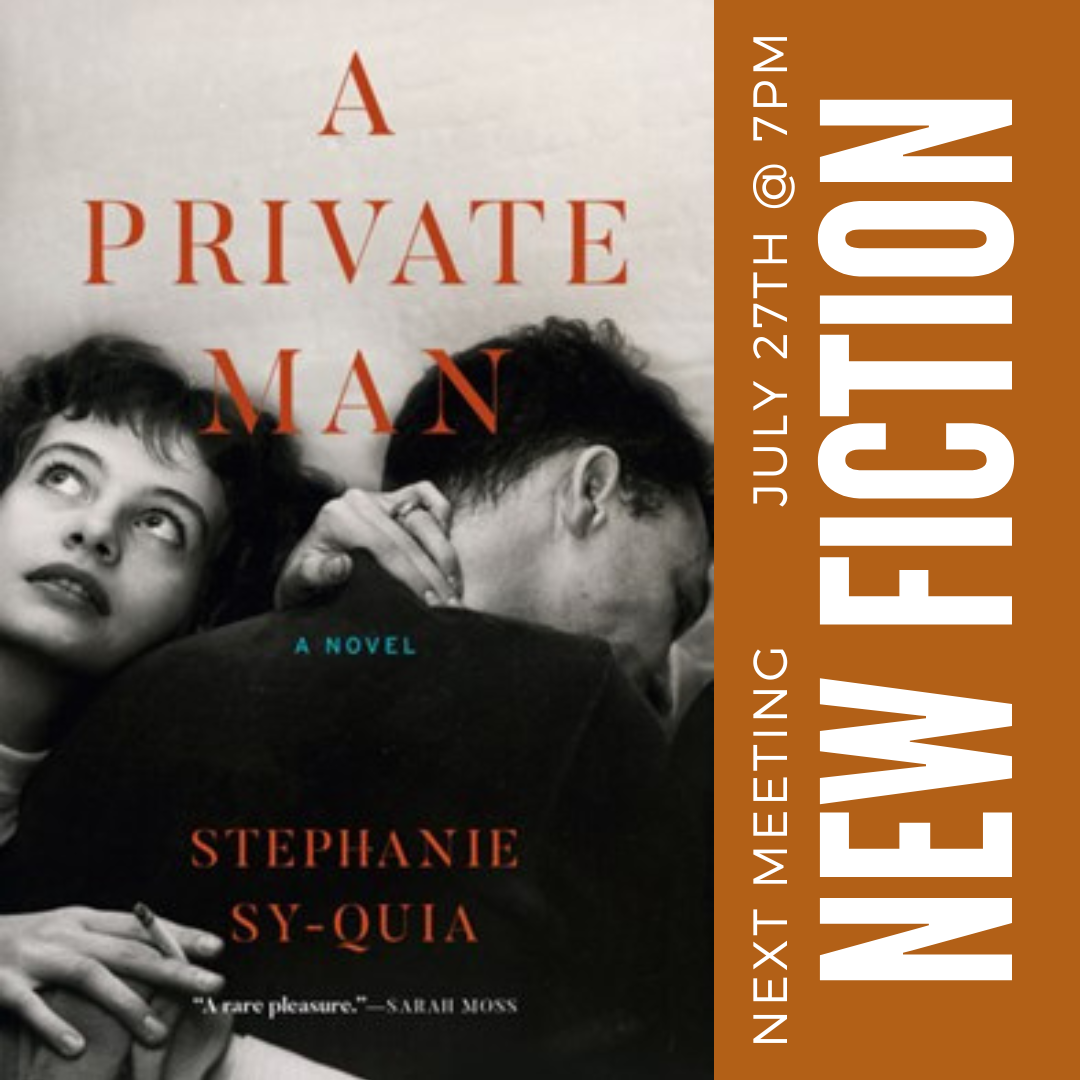 New Fiction Book Club: A Private Man