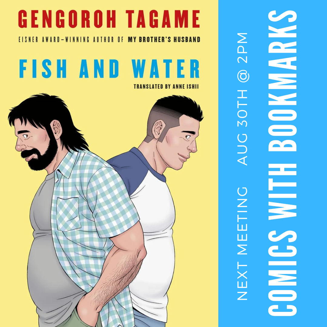 Comics With Bookmarks Book Club -  Fish &amp; Water