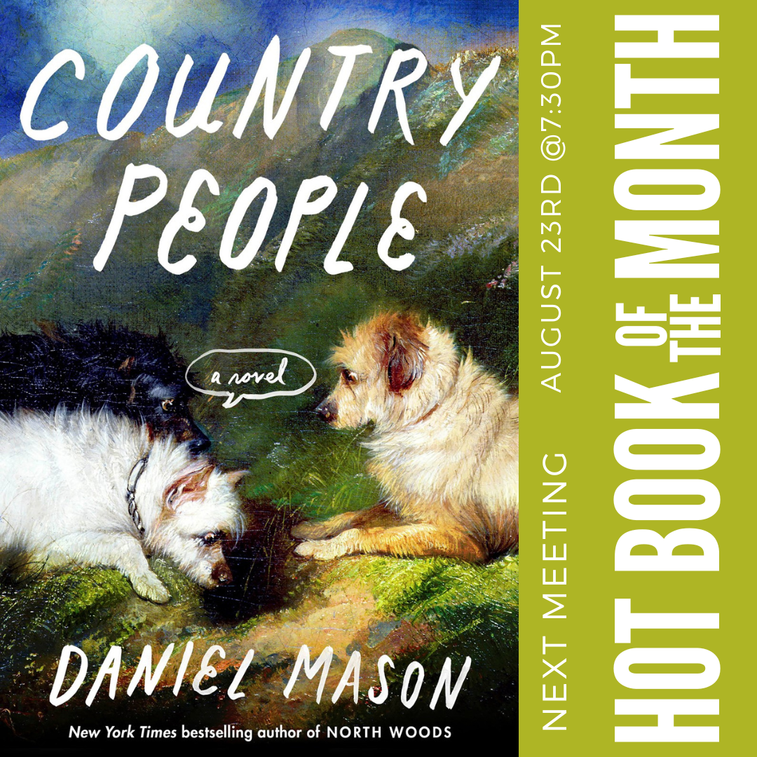 Hot Book of the Month Club: Country People by Daniel Mason