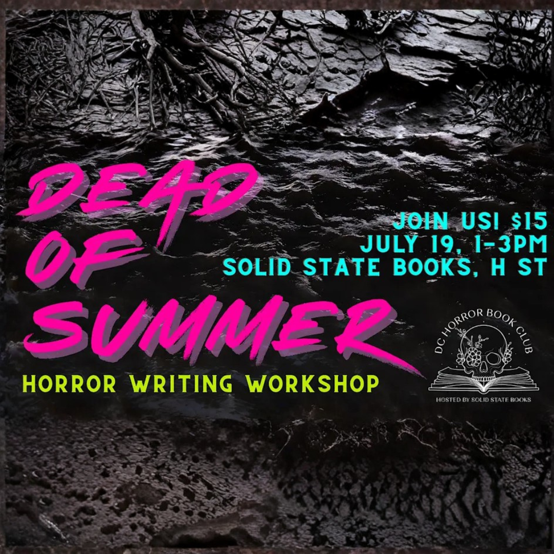 DEAD OF SUMMER: Horror Writing Workshop