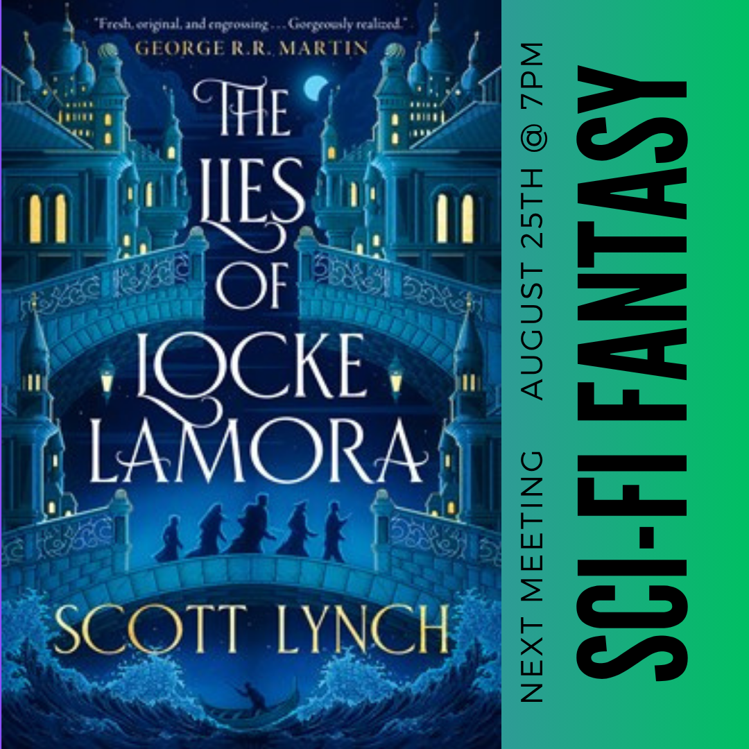 Scifi Fantasy Book Club: The Lies of Locke Lamora