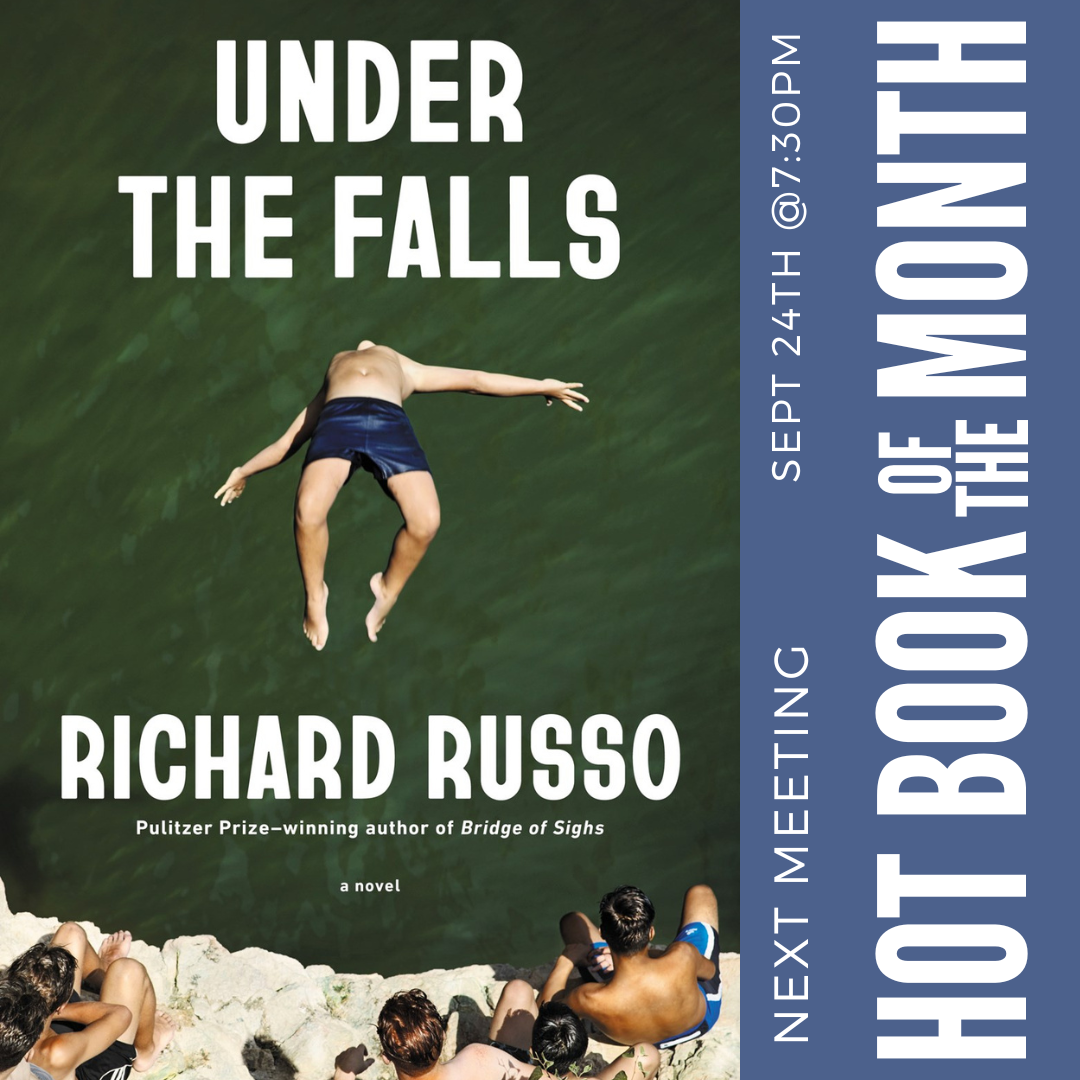 Hot Book of the Month Club: Under the Falls by Richard Russo