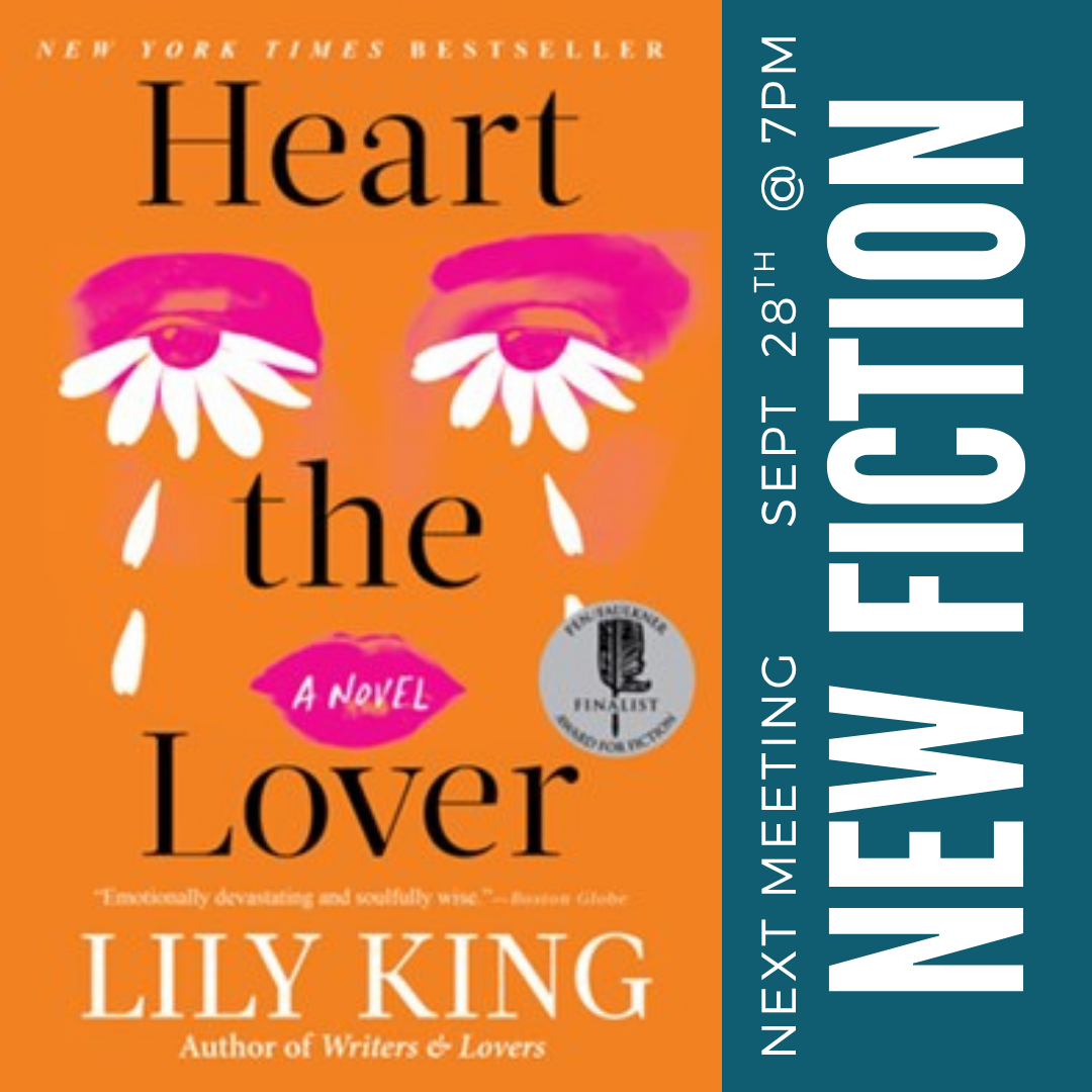 New Fiction Book Club: Heart the Lover