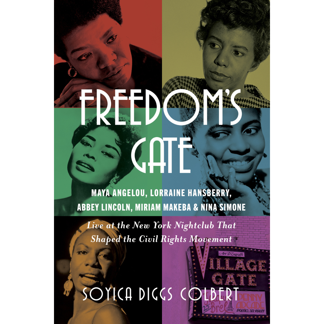 Soyica Diggs Colbert - Freedom's Gate