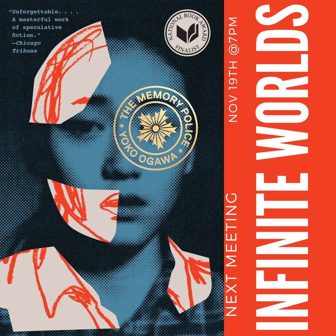 Infinite Worlds Book Club: Memory Police by Yoko Ogawa