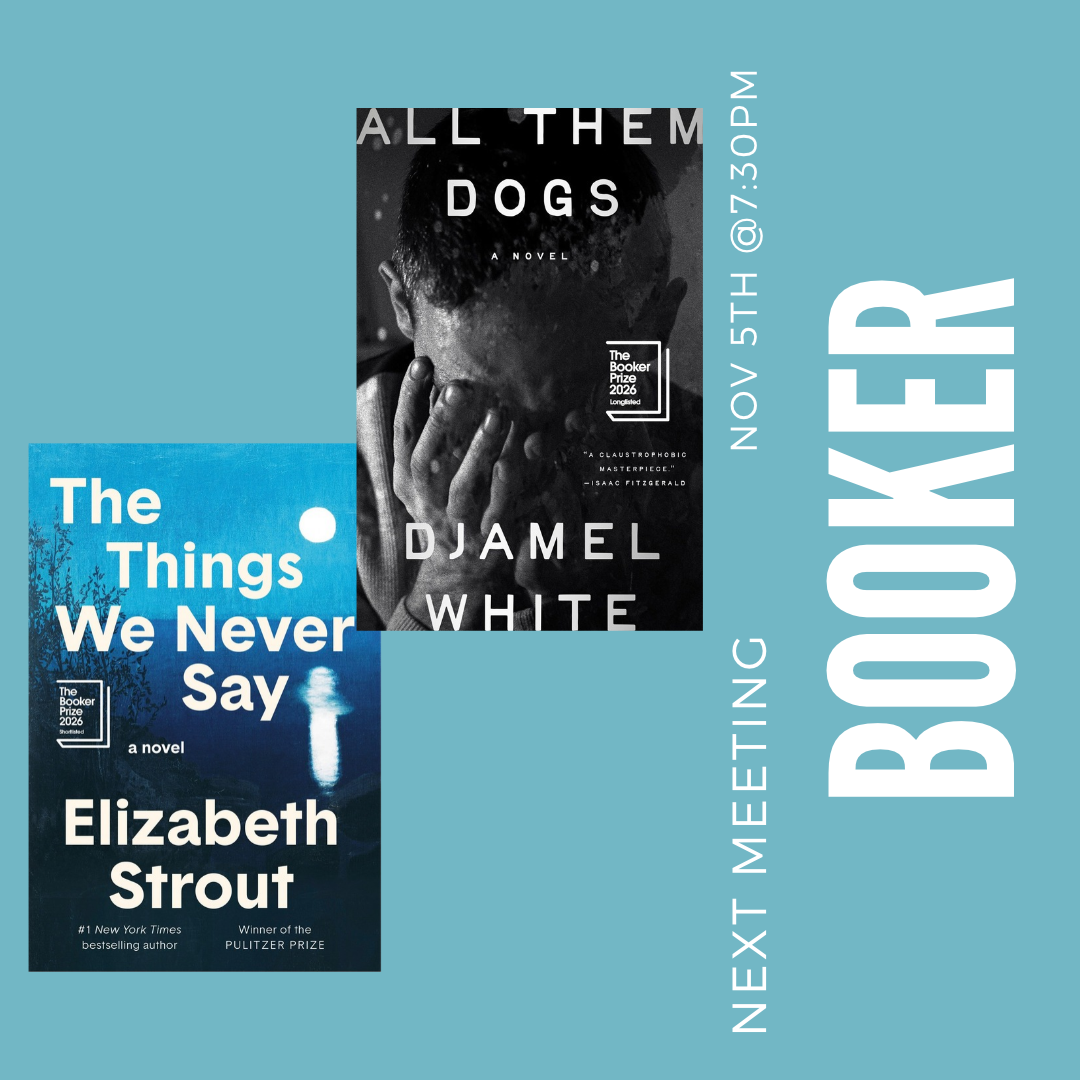 Booker Club: All Them Dogs &amp; The Things We Never Say