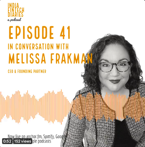 Fintech Venture Outlook with Melissa Frakman on the India Fintech Diaries Podcast