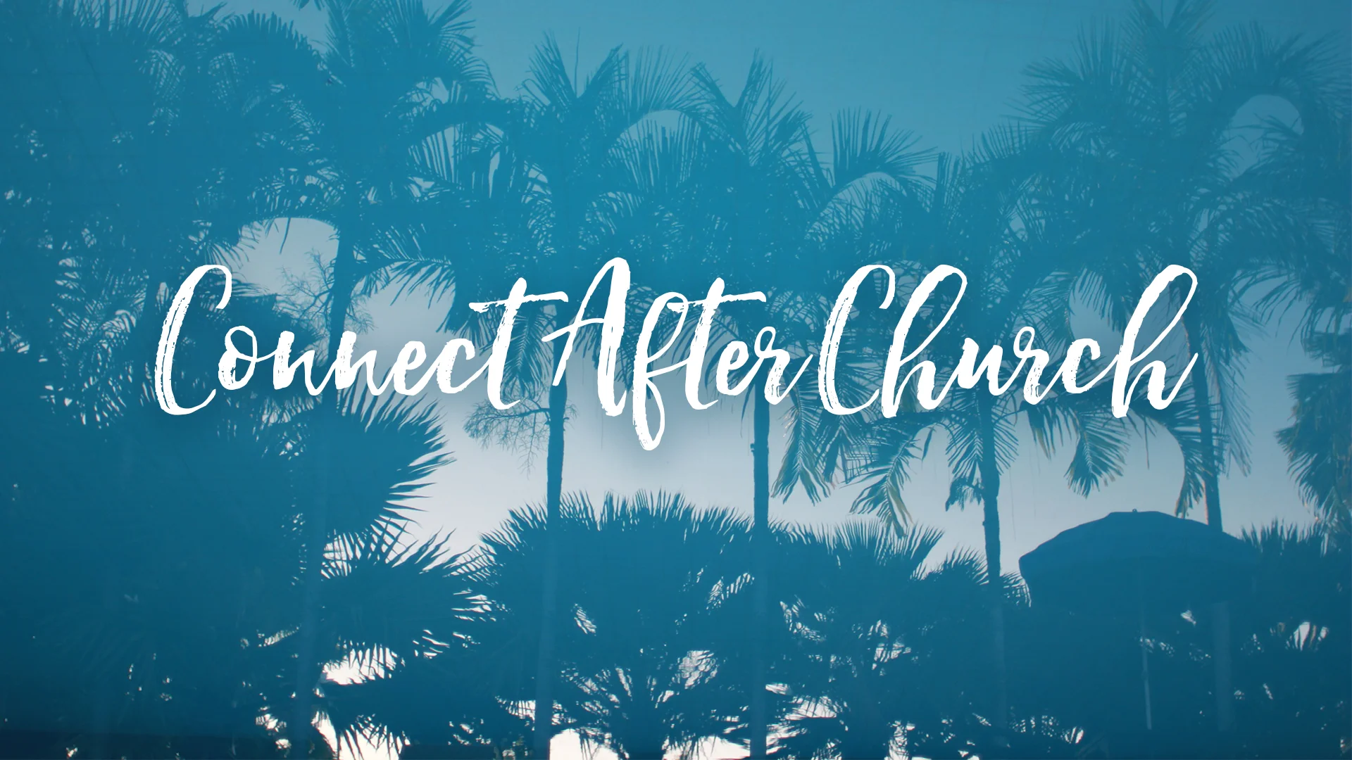 Connect After Church