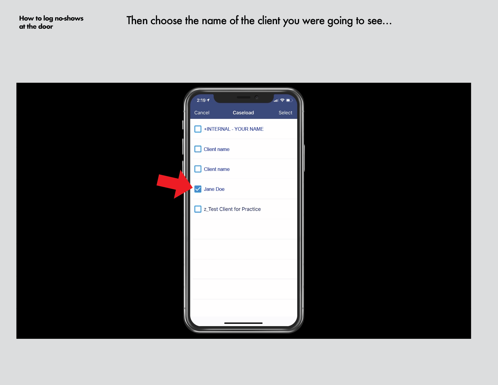 How to log no shows at the door iOS7.png