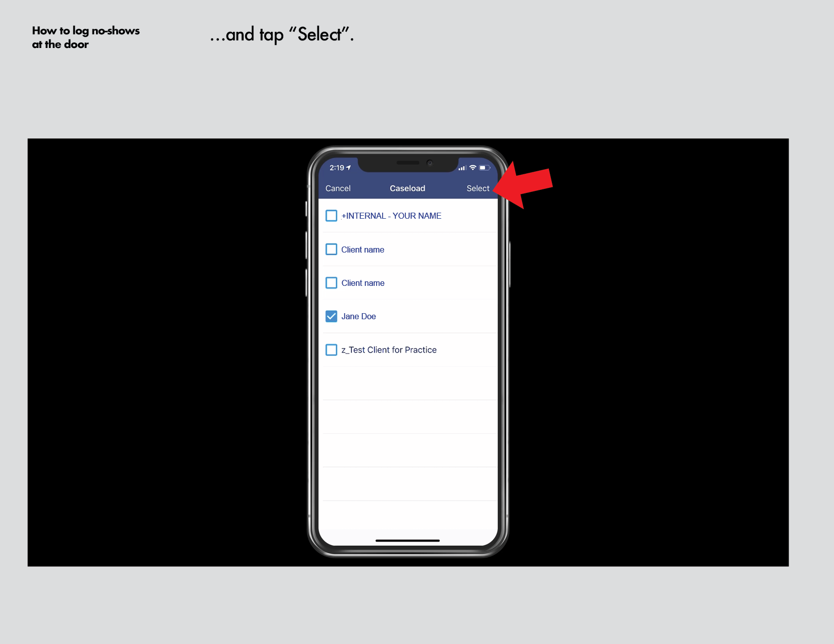 How to log no shows at the door iOS8.png