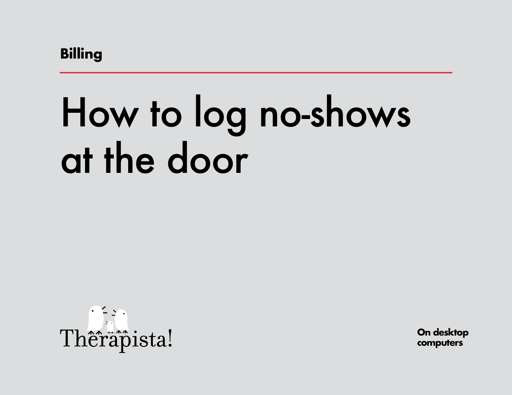 How to log no shows at the door Desktop1.png