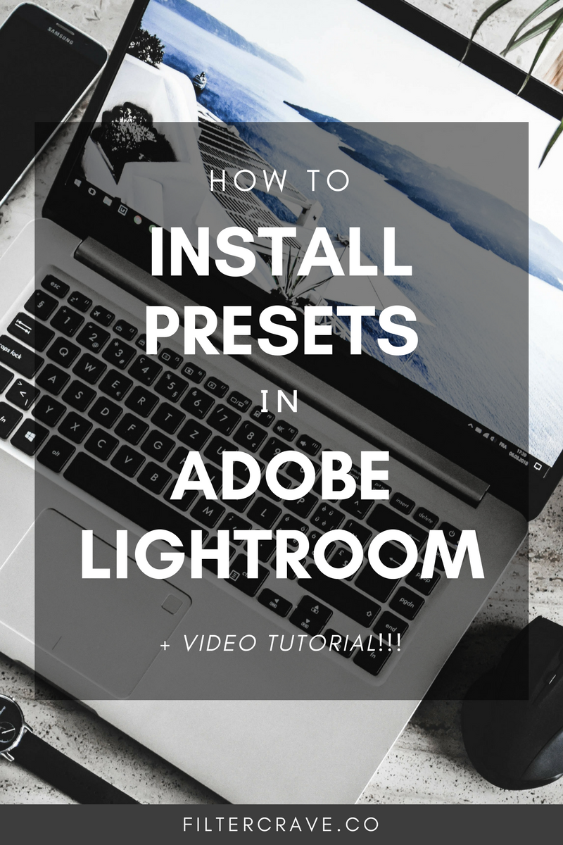 How To Install Lightroom Presets for Photographers - Filtercrave Photography Tips + Lightroom Tips.png