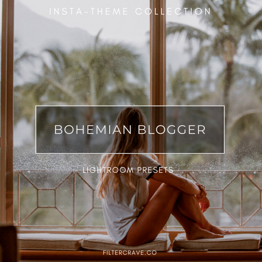 Bohemian Blogger Lightroom Presets for Instagram Theme