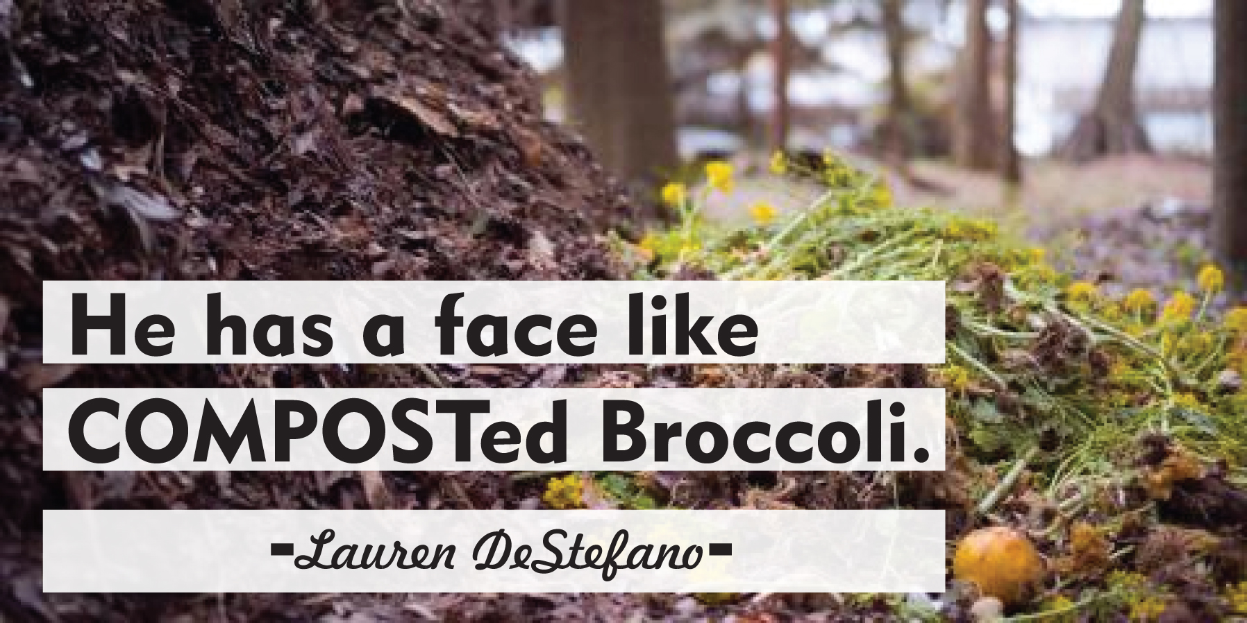 compost face like broccoli.jpg