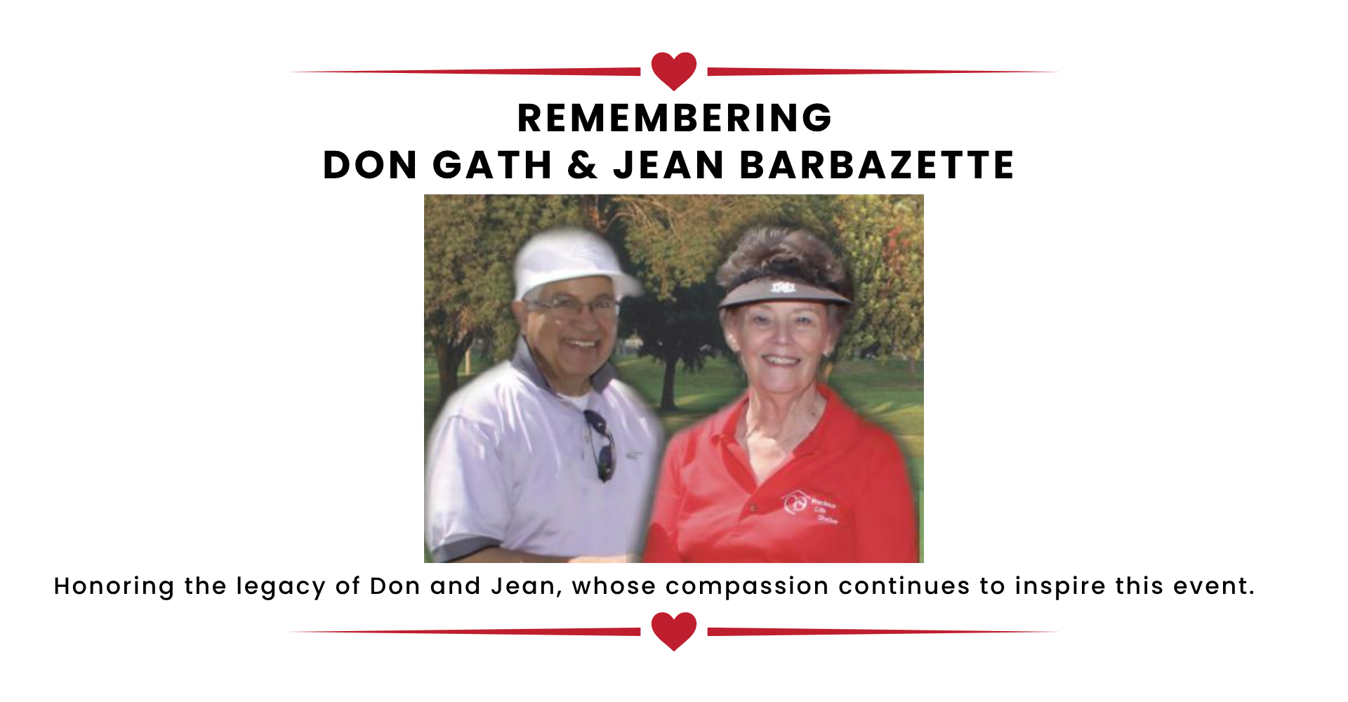 A memorial event honoring Don Gath and Jean Barbazette, featuring a photo of an elderly man in a white cap and a woman in a red shirt, both smiling outdoors among trees.