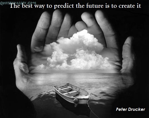 The best way to predict the future is to create it. I'm attempting to create the future by reading and selling Barefoot Books, and raising a better generation.