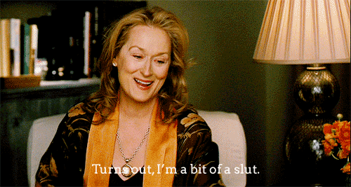 Meryl Streep - Turns out, i'm a bit of a slut (gif) .gif